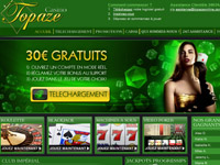 jouer sur Casino topaze